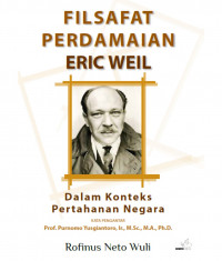 Filsafat Perdamaian Eric Weil Dalam Konteks Pertahanan Negara