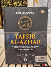 Tafsir al-Azhar Jilid 6 (Diperkaya dengan Pendekatan Sejarah, Sosiologi, Tasawuf, Ilmu Kalam, Sastra dan Psikologi)