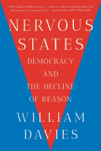 Nervous States: Democracy and the Decline of Reason