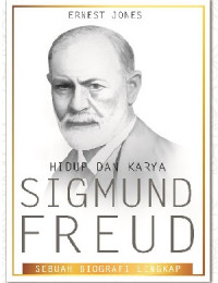 Hidup dan Karya Sigmund Freud