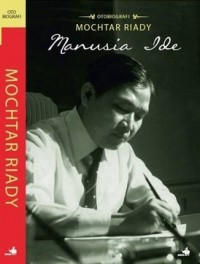 Mochtar Riady, Manusia Ide : Otobiografi
