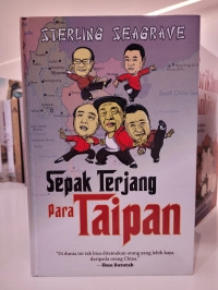 Sepak Terjang Para Taipan