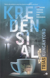 Kredensial : Refleksi 130 Kisah Tentang Manusia dan Peradaban
