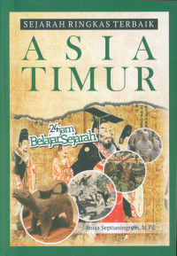 Sejarah Ringkas Terbaik : Asia Timur