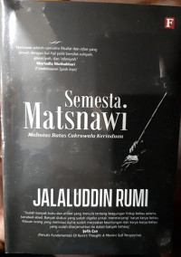 Semesta Matsnawi: Melintas Batas Cakrawala Kerinduan