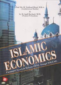 Islamic economics : Ekonomi syariah bukan opsi, tetapi solusi