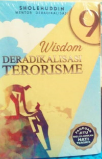 9 wisdom deradikalisasi terorisme