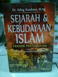 Sejarah dan Kebudayaan Islam Periode Pertengahan