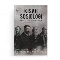 Kisah Sosiologi: Pemikiran yang Mengubah Dunia dan Relasi Manusia