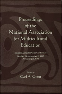 Proceedings of the National Association for Multicultural Education: Seventh Annual Name Conference