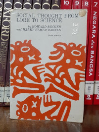 Social Thought from Lore to Science