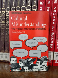 Cultural Misunderstandings: The French-American Experience