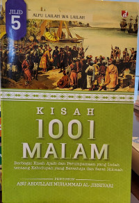 Kisah 1001 Malam Jilid 5 (Berbagai Kisah Ajaib dan Perumpamaan yang Indah tentang Kehidupan yang Bersahaja dan Sarat Hikmah