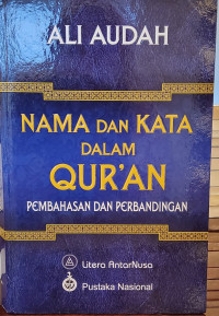 Nama dan Kata dalam Qur'an: Pembahasan dan Perbandingan