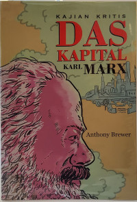 Kajian Kritis Das Kapital Karl Marx