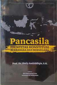 Pancasila Identitas Konstitusi Berbangsa dan Bernegara