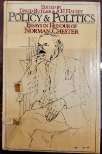 Policy & Politics: Essays in Honour of Norman Chester