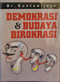 Demokrasi dan Budaya Birokrasi