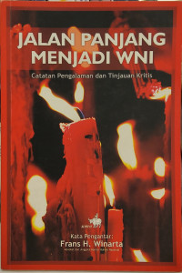 Jalan Panjang Menjadi WNI: Catatan Pengalaman dan Tinjauan Kritis