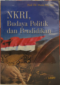 NKRI: Budaya Politik dan Pendidikan
