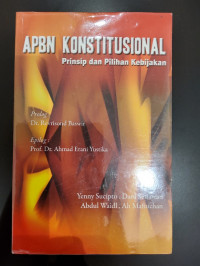 APBN Konstitusional: Prinsip dan Pilihan Kebijakan