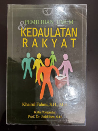 Pemilihan Umum & Kedaulatan Rakyat