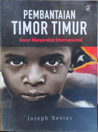 Pembantaian Timor Timur: Horor Masyarakat Internasional