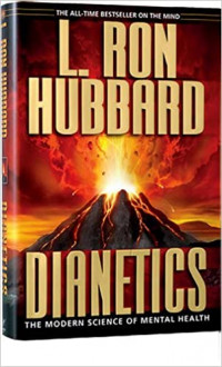 Dianetics: The Modern Science of Mental Health
