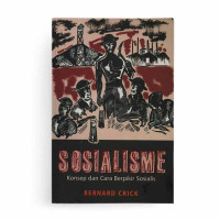 Sosialisme: Konsep dan Cara Berpikir Sosialis