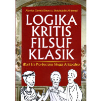 Logika Kritis Filsuf Klasik: Dari Era Pra-Socrates hingga Aristoteles