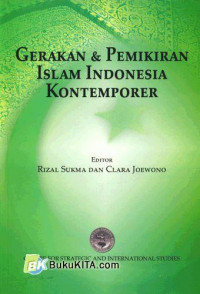 Gerakan & Pemikiran Islam Indonesia Kontemporer