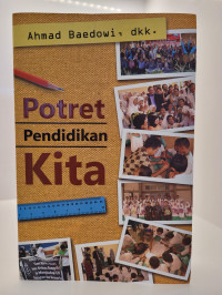 Potret Pendidikan Kita