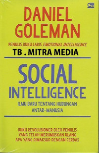 Social Intelligence: Ilmu Baru tentang Hubungan Antar-Manusia
