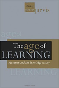 The Age of Learning: Education and the Knowledge Society