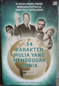 34 Karakter Mulia Yang Menggugah Dunia