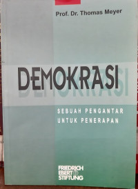 Demokrasi: Sebuah Pengantar Untuk Penerapan