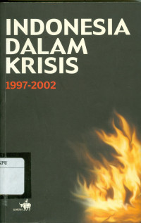 Indonesia Dalam Krisis 1997-2002