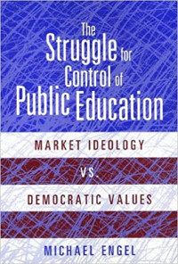 Struggle For Control Of Public Education