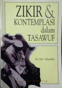 Zikir Dan Kontemplasi Dalam Tasawuf