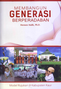 Membangun Generasi Berperadaban