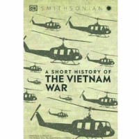 A Short History of the Vietnam War