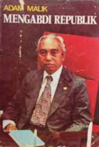 Adam Malik Mengabdi Republik, Jilid 1: Adam dari Andalas