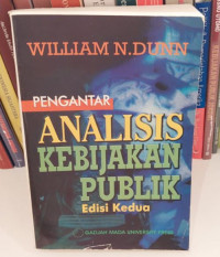 Pengantar Analisis Kebijakan Publik