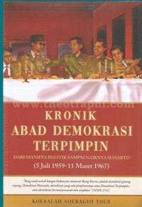 Kronik Abad Demokrasi Terpimpin