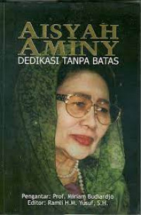 Aisyah Aminy; Dedikasi Tanpa Batas