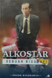 Alkostar: sebuah Biografi