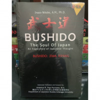 Bushido The Soul Of Japan An Exposition of Japanese Thought: Bushido Jiwa Jepang