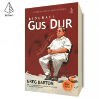 Biografi Gus Dur: The Authorized Biography of Abdurrahman Wahid