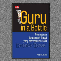 Guru In A Bottle: Seni Memengaruhi dan Menjual