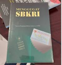 Menggugat SBKRI